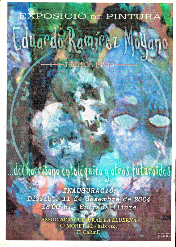 Cartel de la primera exposición de pintura de Eduardo Ramírez Moyano, 2004